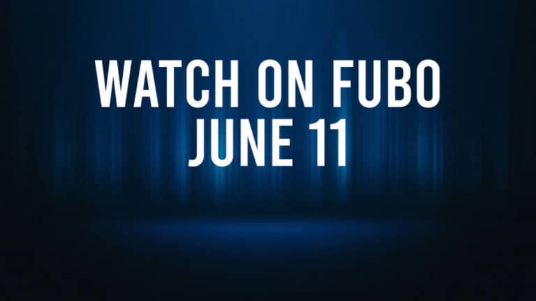 How to Watch All of Today’s Sports on Fubo – June 11