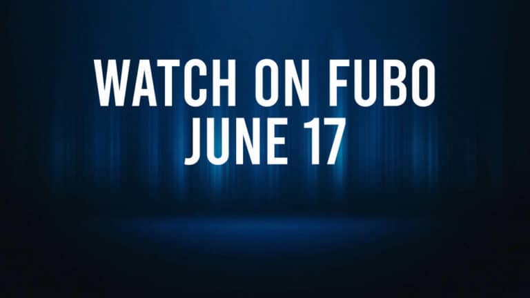 How to Watch All of Today’s Sports on Fubo – June 17