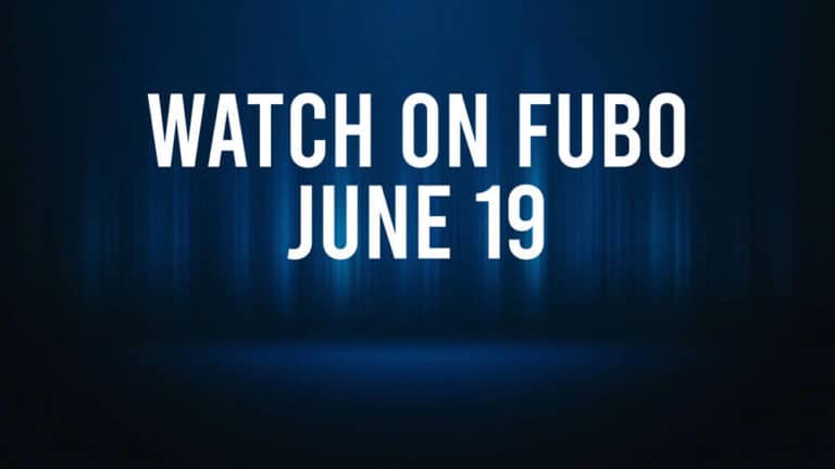 How to Watch All of Today’s Sports on Fubo – June 19