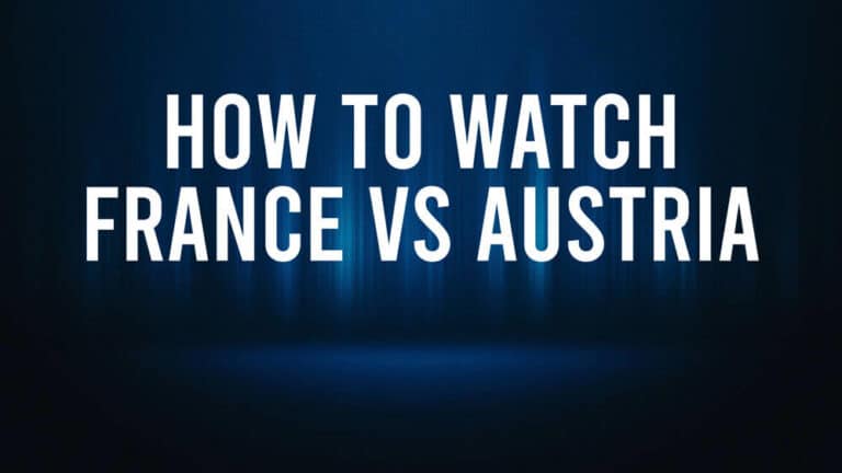 How to Watch Austria vs. France: Live Stream and TV Channel – June 17
