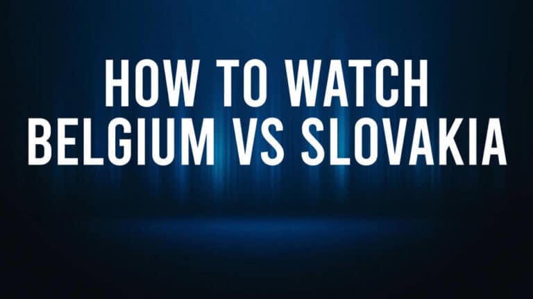 How to Watch Belgium vs. Slovakia: Live Stream and TV Channel – June 17