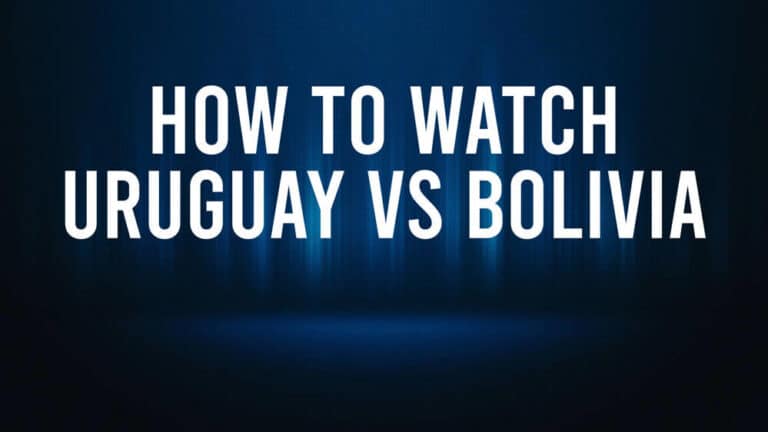 How to Watch Uruguay vs. Bolivia: Live Stream and TV Channel – June 27